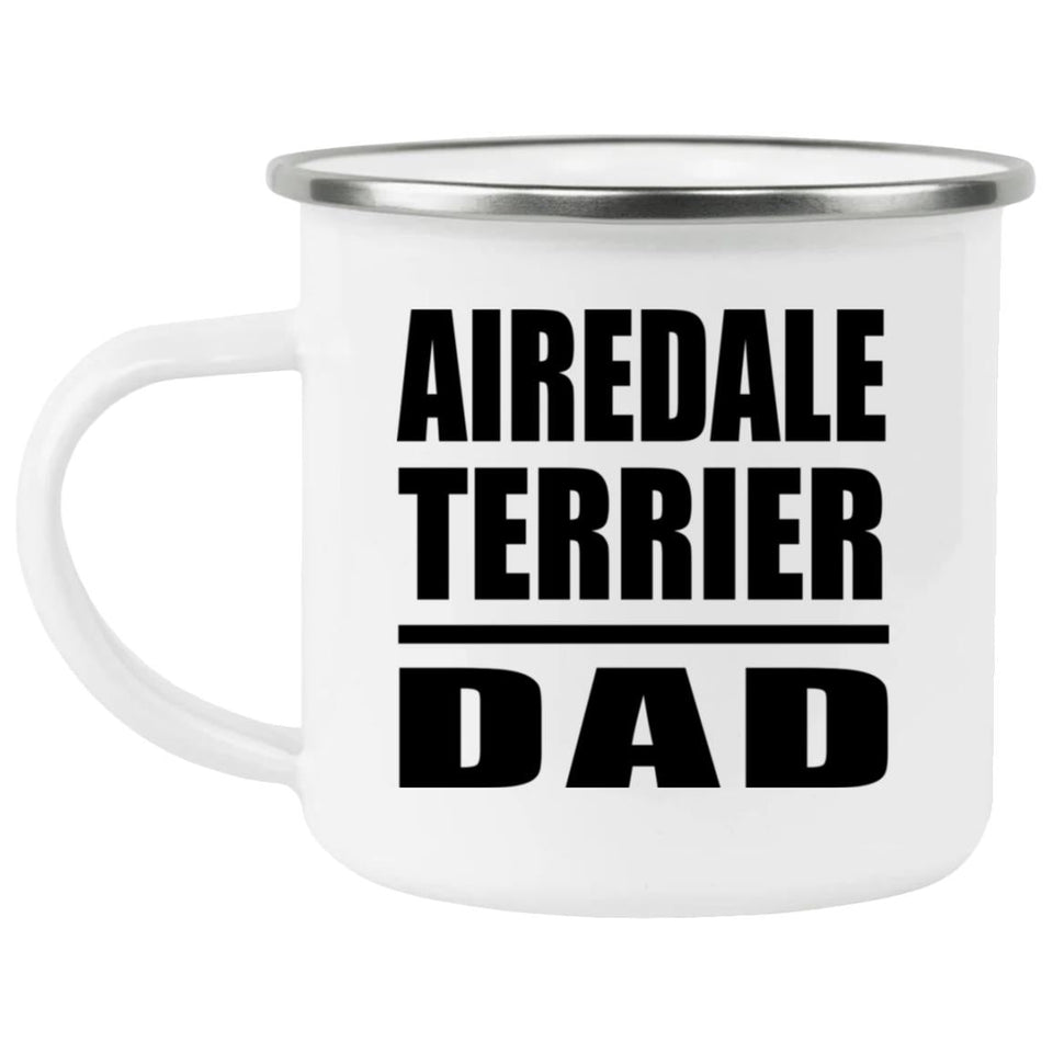 Airedale Terrier Dad - 12oz Camping Mug