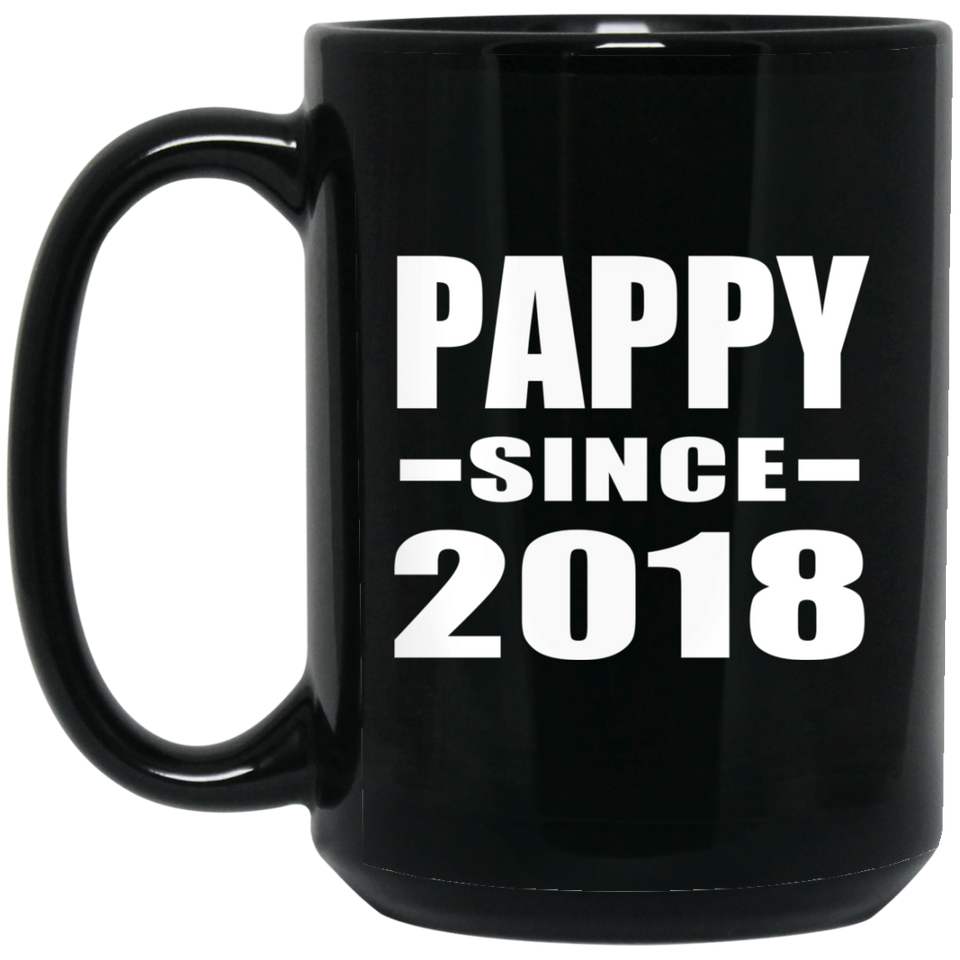 Pappy Since 2018 - 15 Oz Coffee Mug Black