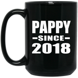 Pappy Since 2018 - 15 Oz Coffee Mug Black