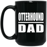 Otterhound Dad - 15oz Coffee Mug Black