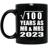 10th Anniversary Square Root of 100 Years As Mr & Mrs 2023 - 11oz Coffee Mug Black