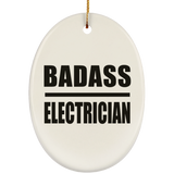 Badass Electrician - Oval Ornament