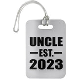 Uncle Established EST. 2023 - Luggage Bag Tag