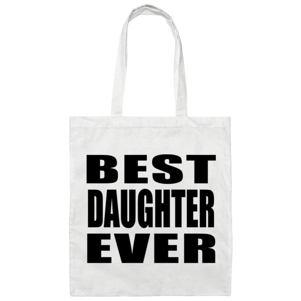 Best Daughter Ever - Tote Bag White