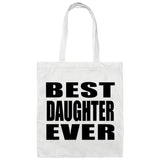 Best Daughter Ever - Tote Bag White
