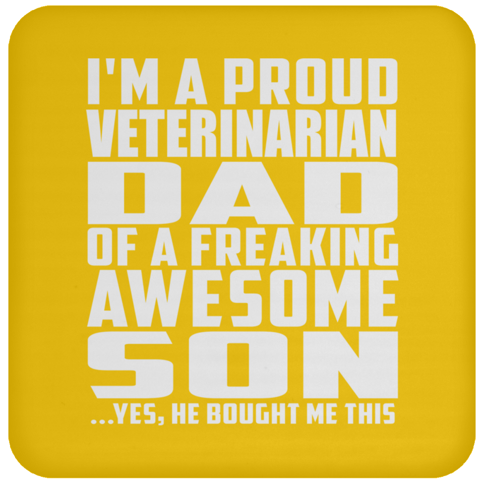 Proud Veterinarian Dad Of Awesome Son - Drink Coaster