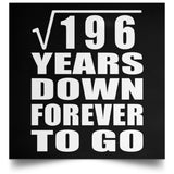 14th Anniversary Square Root of 196 Years Down Forever To Go - Poster Square