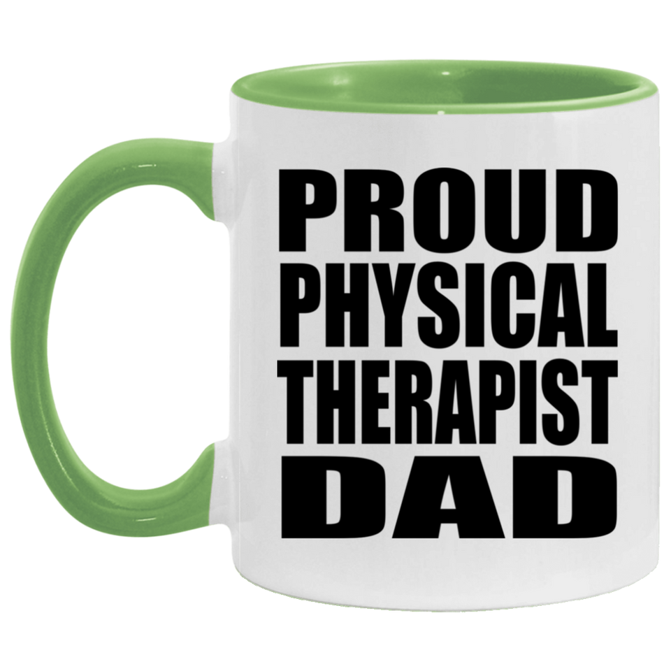 Proud Physical Therapist Dad - 11oz Accent Mug Green