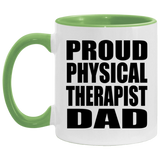 Proud Physical Therapist Dad - 11oz Accent Mug Green