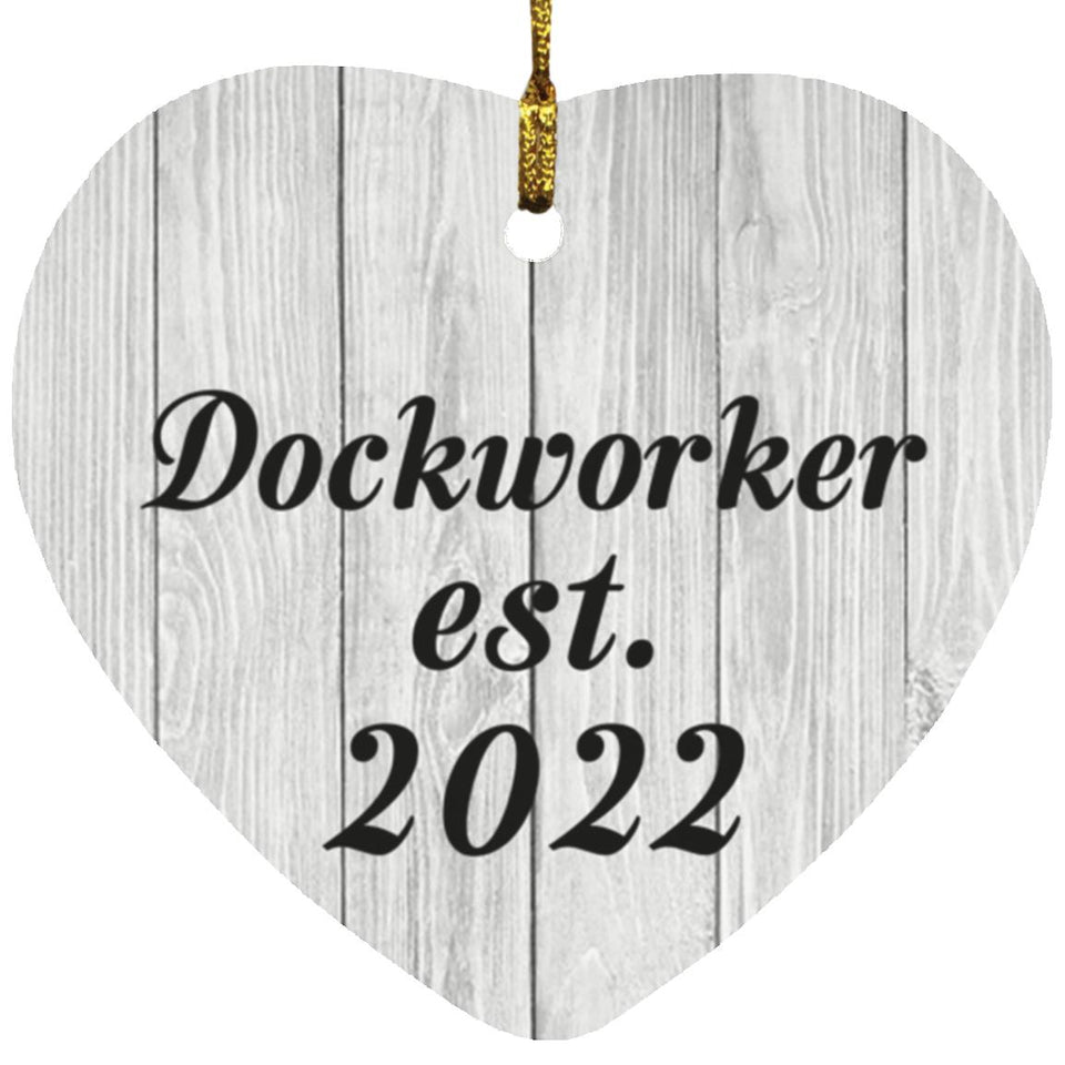 Dockworker Established Est. 2022 - Heart Ornament F