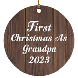 First Christmas As Grandpa 2023 - Circle Ornament D