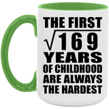 13th Birthday Square Root of 169 Years of Childhood - 15oz Accent Mug Green
