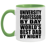 University Professor By Day World's Best Dad By Night - 11oz Accent Mug Green