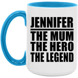 Jennifer The Mum The Hero The Legend - 15oz Accent Mug Blue