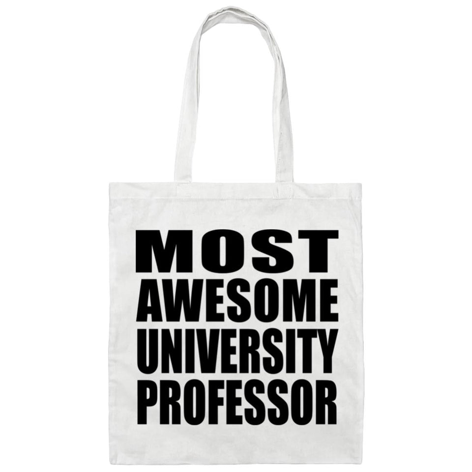 Most Awesome University Professor - Tote Bag White