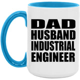 Dad Husband Industrial Engineer - 15oz Accent Mug Blue