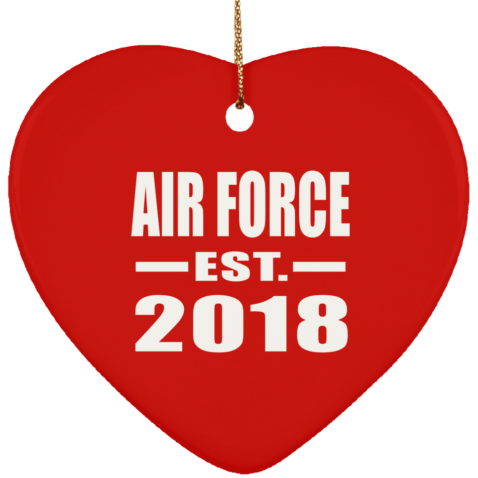 Air Force Established EST. 2018 - Heart Ornament