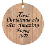 First Christmas As An Amazing Poppy 2022 - Circle Ornament C