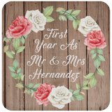 First Year As Mr & Mrs Hernandez - Drink Coaster B