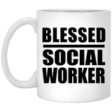 Blessed Social Worker - 11oz Coffee Mug
