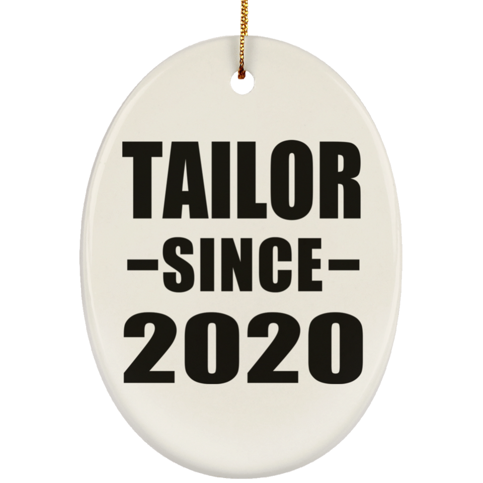 Tailor Since 2020 - Oval Ornament