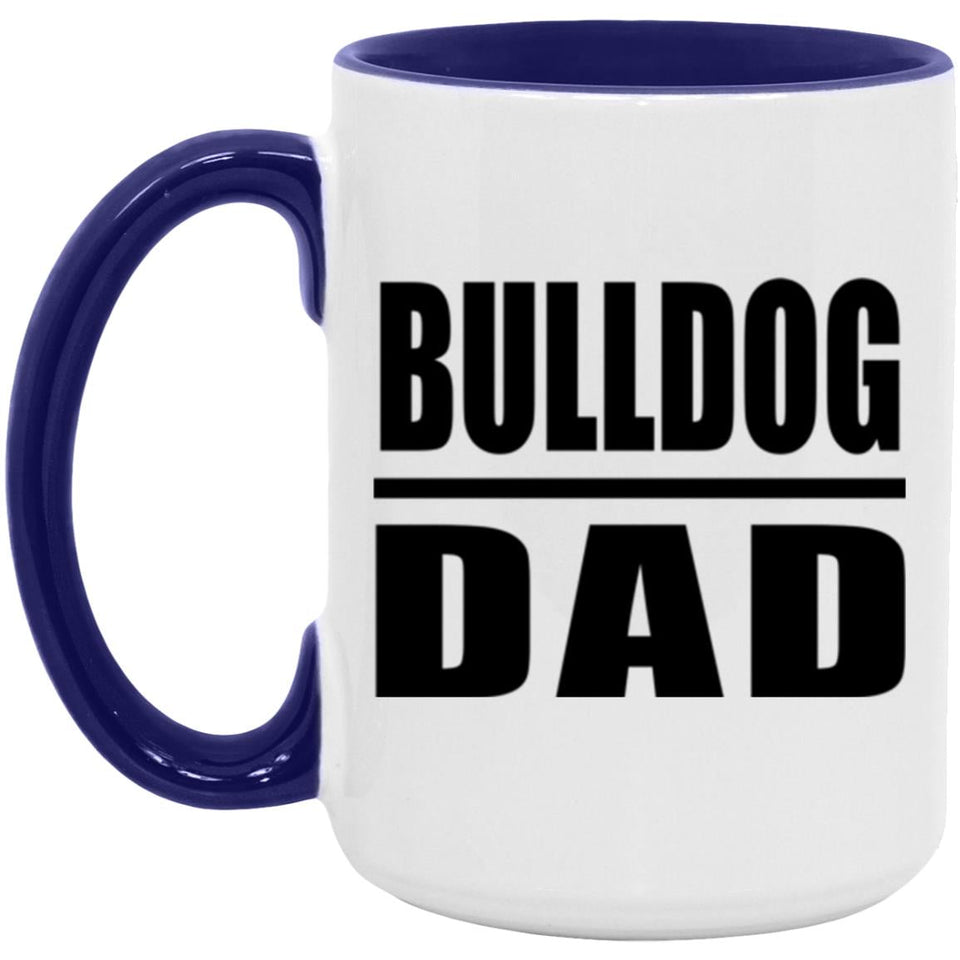 Bulldog Dad - 15oz Accent Mug Purple
