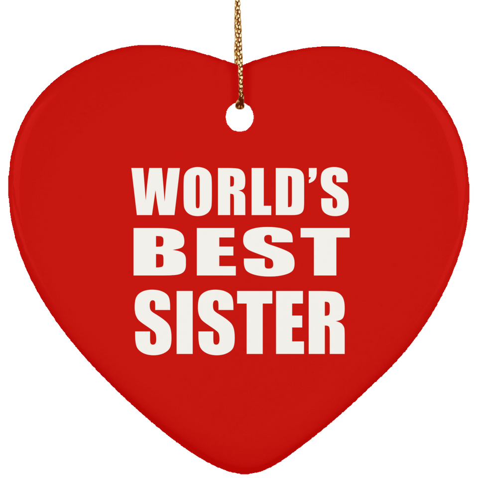 World's Best Sister - Heart Ornament