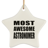 Most Awesome Astronomer - Star Ornament