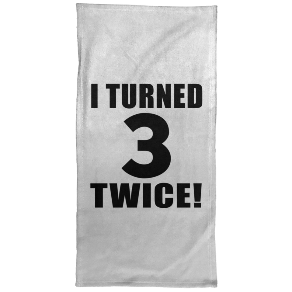 6th Birthday I Turned 3 Twice - Hand Towel