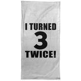 6th Birthday I Turned 3 Twice - Hand Towel