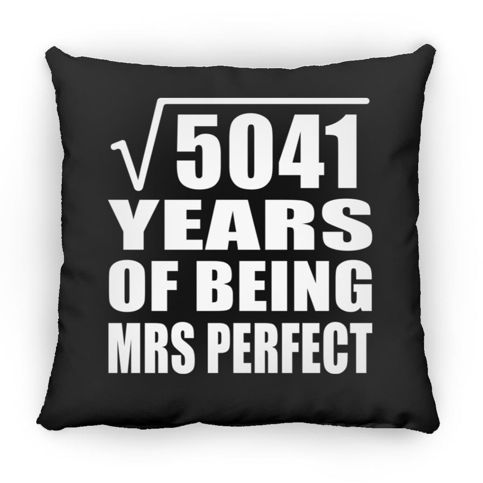 71st Anniversary Square Root of 5041 Years of Mrs Perfect - Throw Pillow Black