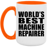 World's Best Machine Repairer - 15oz Accent Mug Orange