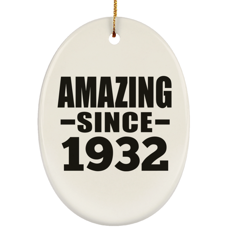 92nd Birthday Amazing Since 1932 - Oval Ornament