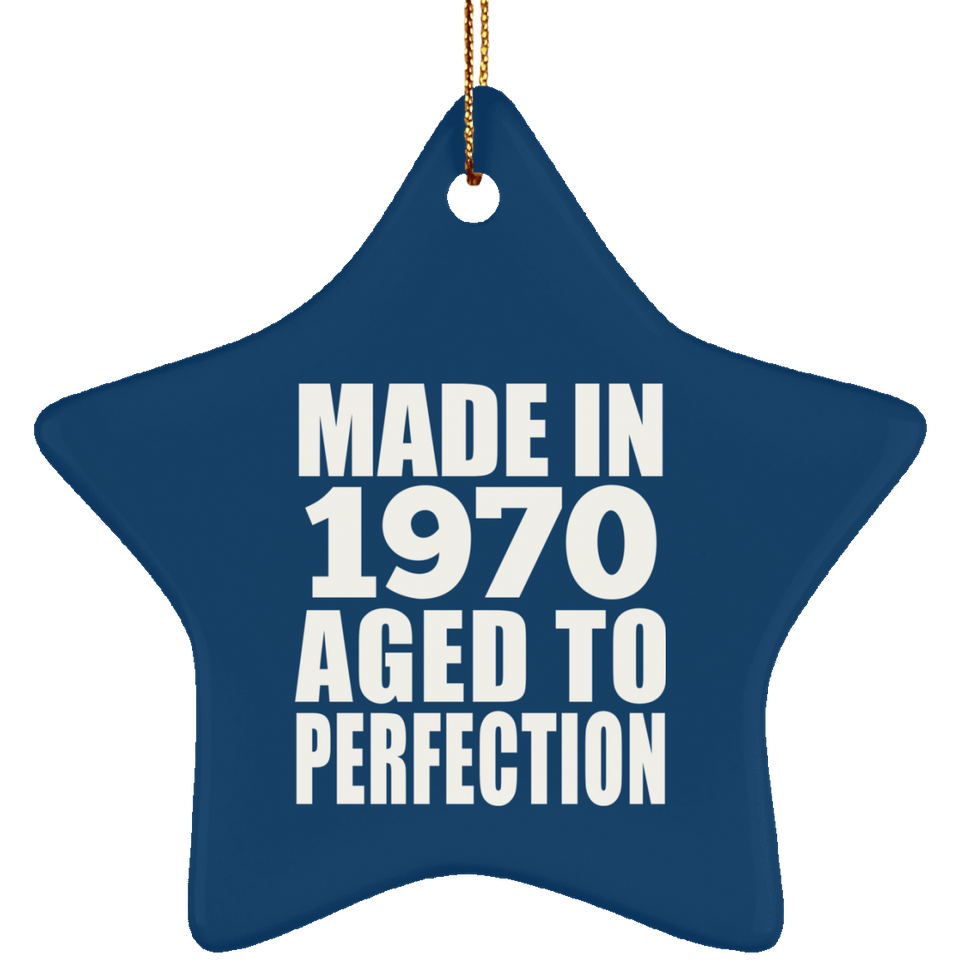 54th Birthday Made In 1970 Aged to Perfection - Star Ornament