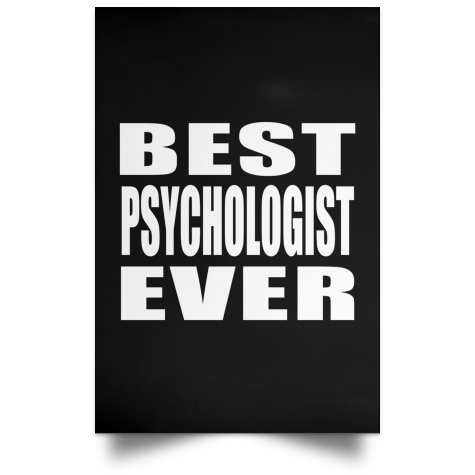 Best Psychologist Ever - Poster Portrait