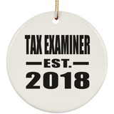 Tax Examiner Established EST. 2018 - Circle Ornament