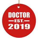 Doctor Established EST. 2019 - Circle Ornament