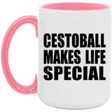 Cestoball Makes Life Special - 15oz Accent Mug Pink