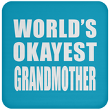 World's Okayest Grandmother - Drink Coaster