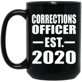 Corrections Officer Established EST. 2020 - 15oz Coffee Mug Black