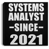 Systems Analyst Since 2021 - Canvas Square