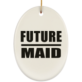 Future Maid - Oval Ornament