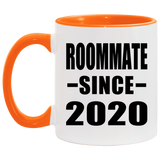 Roommate Since 2020 - 11oz Accent Mug Orange