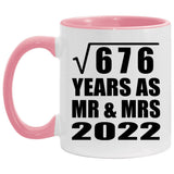 26th Anniversary Square Root of 676 Years As Mr & Mrs 2022 - 11oz Accent Mug Pink