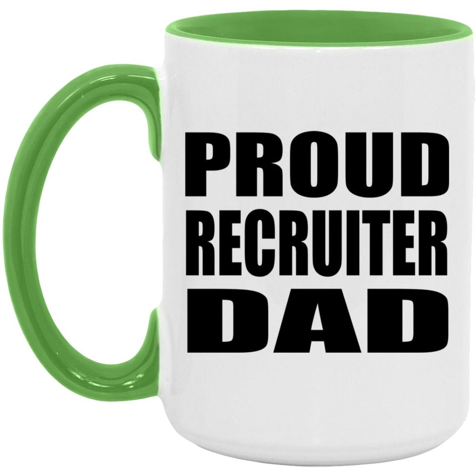 Proud Recruiter Dad - 15oz Accent Mug Green