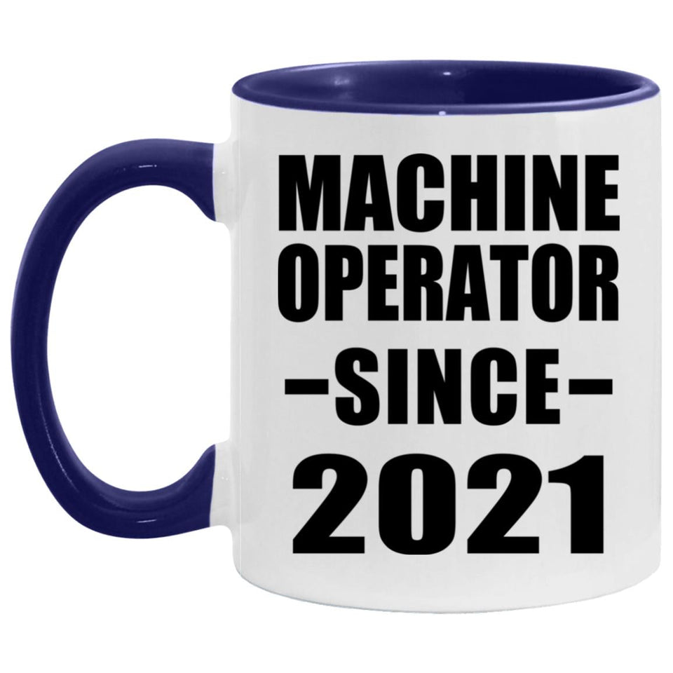 Machine Operator Since 2021 - 11oz Accent Mug Purple