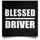 Blessed Driver - Poster Square