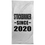 Stockbroker Since 2020 - Hand Towel