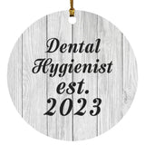 Dental Hygienist Established Est. 2023 - Circle Ornament F