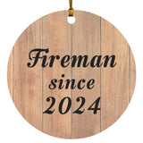 Fireman Since 2024 - Circle Ornament C